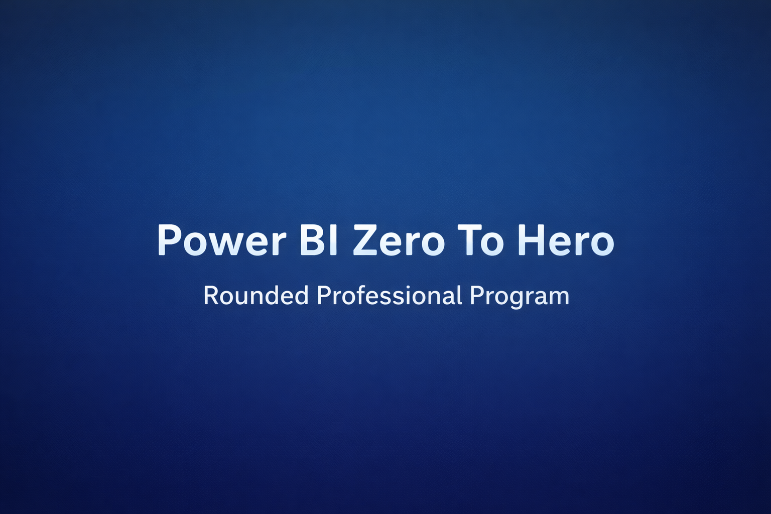 Power BI Zero to Hero CS105
